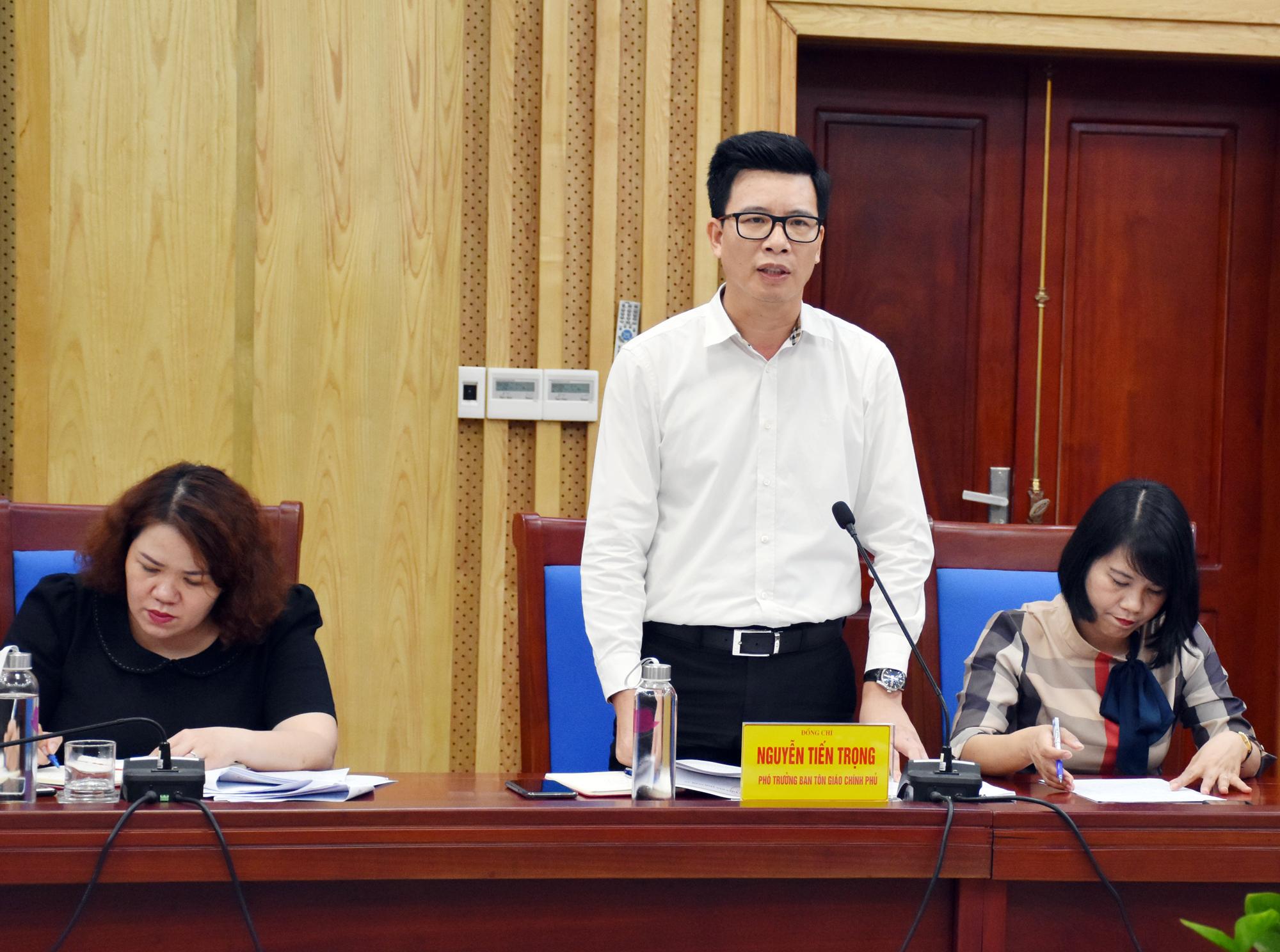 Ông Nguyễn Tiến Trọng, Phó Trưởng ban Tôn giáo Chính phủ đánh giá công tác tôn giáo trên địa bàn Nghệ An Ông Nguyễn Tiến Trọng, Phó Trưởng ban Tôn giáo Chính phủ đánh giá công tác tôn giáo trên địa bàn Nghệ An