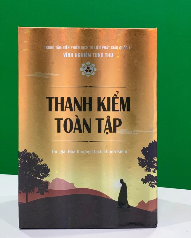 "Thanh Kiểm toàn tập" do Vĩnh Nghiêm tùng thư ấn hành "Thanh Kiểm toàn tập" do Vĩnh Nghiêm tùng thư ấn hành