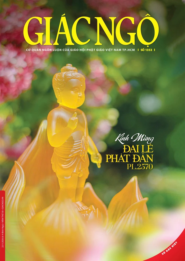 Bìa 1 Báo Giác Ngộ Kính mừng Đại lễ Phật đản - Ảnh: Quảng Đạo, mỹ thuật: Tống Viết Diễn Bìa 1 Báo Giác Ngộ Kính mừng Đại lễ Phật đản - Ảnh: Quảng Đạo, mỹ thuật: Tống Viết Diễn