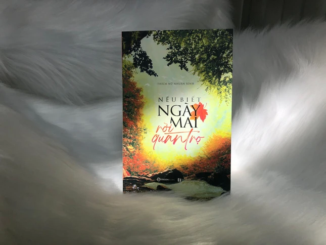 Nếu biết ngày mai rời quán trọ - Sách mới của Sư cô Nhuận Bình