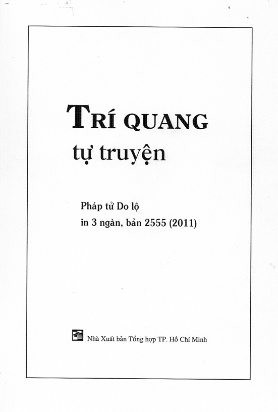 Trí Quang tự truyện: phác thảo về cuộc đời và sự nghiệp của một danh tăng ảnh 2 1bia sach-1.jpg