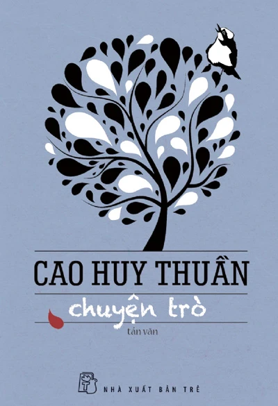 Thủ thỉ "Chuyện trò" với Cao Huy Thuần ảnh 1