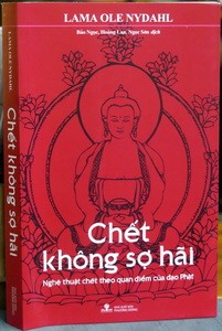 Đọc sách và thiền tập để chết không sợ hãi ảnh 2 1sach-chet-khong-so-1488714153-1488715353_jpg.jpg