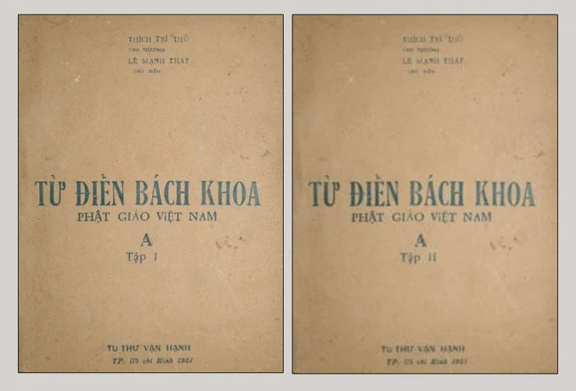 Bộ "Từ điển Bách khoa Phật giáo Việt Nam", công trình của ý chí, trí tuệ tập thể do Trưởng lão HT.Thích Trí Thủ chủ trương, Vạn Hạnh Tùng Thư thực hiện, TP.HCM, 1981 Tu Dien.jpg