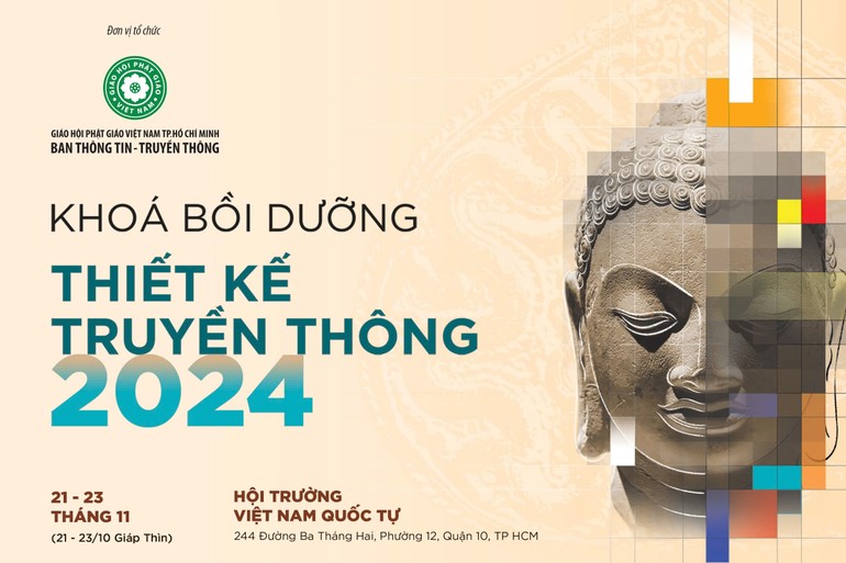 Khóa bồi dưỡng thiết kế truyền thông năm 2024 do Ban Thông tin - Truyền thông GHPGVN TP.HCM tổ chức, từ ngày 21 đến 23-11-2024, tại Việt Nam Quốc Tự