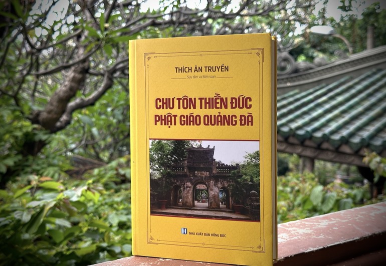 Ấn phẩm Chư tôn thiền đức Phật giáo Quảng Đà của Thích Ân Truyền