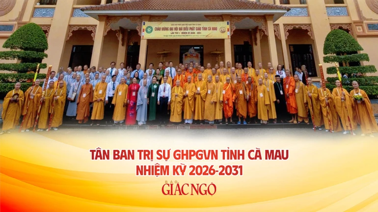 Thượng tọa Thích Giác Nghi được suy cử Trưởng ban Trị sự GHPGVN tỉnh Cà Mau nhiệm kỳ 2026-2031 và các thành viên tân Ban Trị sự chính thức ra mắt đại hội, sáng nay, 20-6-2026 - Ảnh; Tĩnh Toàn