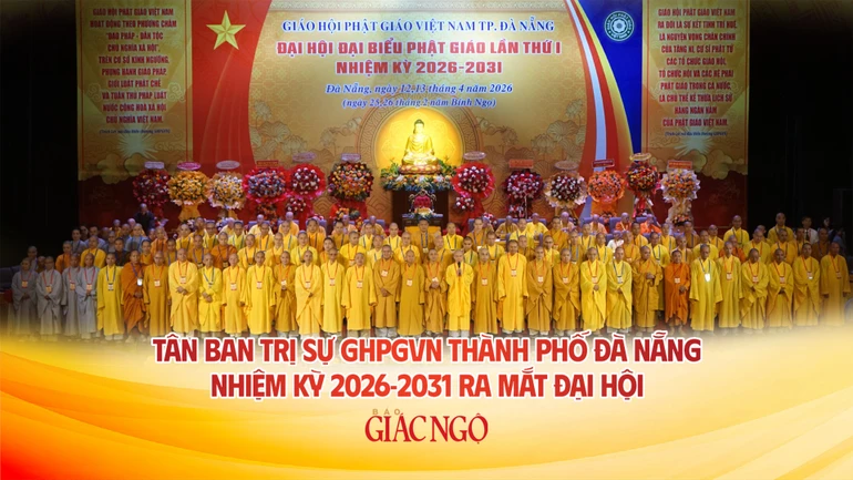 Tân Ban Trị sự GHPGVN TP.Đà Nẵng nhiệm kỳ 2026-2031 vừa được suy cử sáng nay, 13-4-2026, tại nhà hát Trưng Vương - Ảnh: Nguyện Truyền/BGN