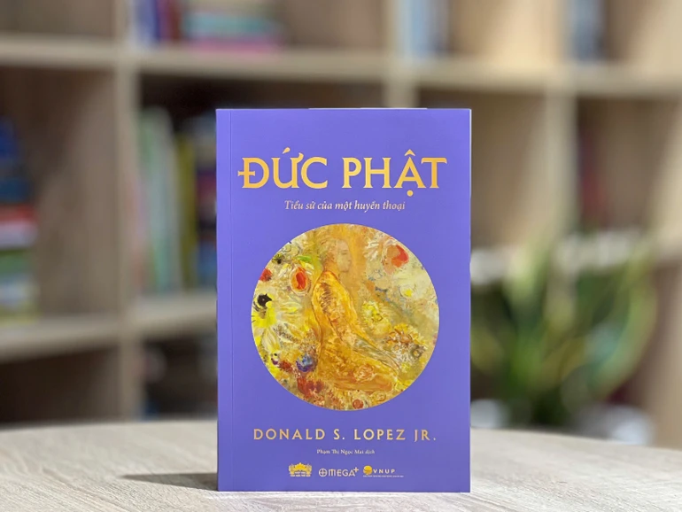 Đức Phật - Tiểu sử của một huyền thoại (Donald S.Lopez Jr., Phạm Thị Ngọc Mai dịch)