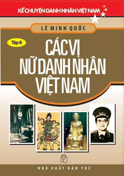 Công chúa Lý Ngọc Kiều - thiền gia Diệu Nhân góp mặtt rogn cuốn sách "Các vị nữ danh nhân Việt Nam"