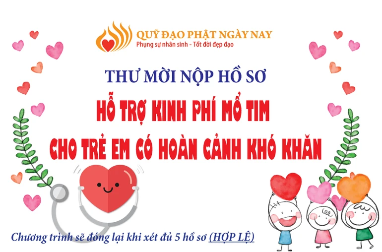 Quỹ Đạo Phật Ngày Nay sẽ hỗ trợ mổ tim cho 5 trẻ