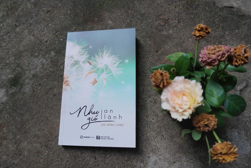 Như gió an lành - sách mới của Lưu Đình Long ảnh 1 Nhugio.jpg